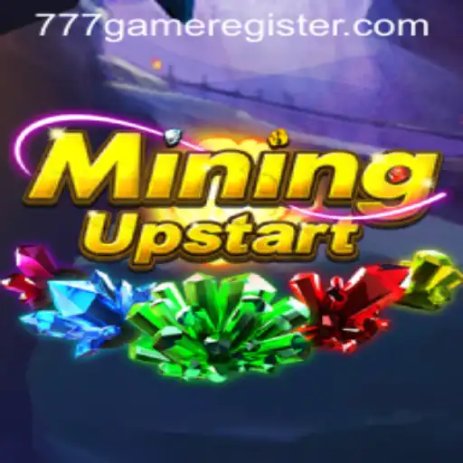 Discover the Thrilling World of MiningUpstart and 777Game