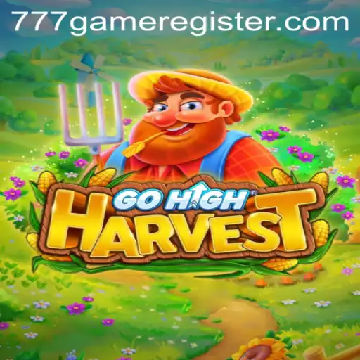 GoHighHarvest: Dive Into the Exciting World of 777Game