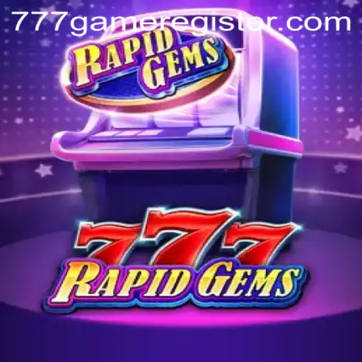 Explore the Dynamic World of RapidGems777